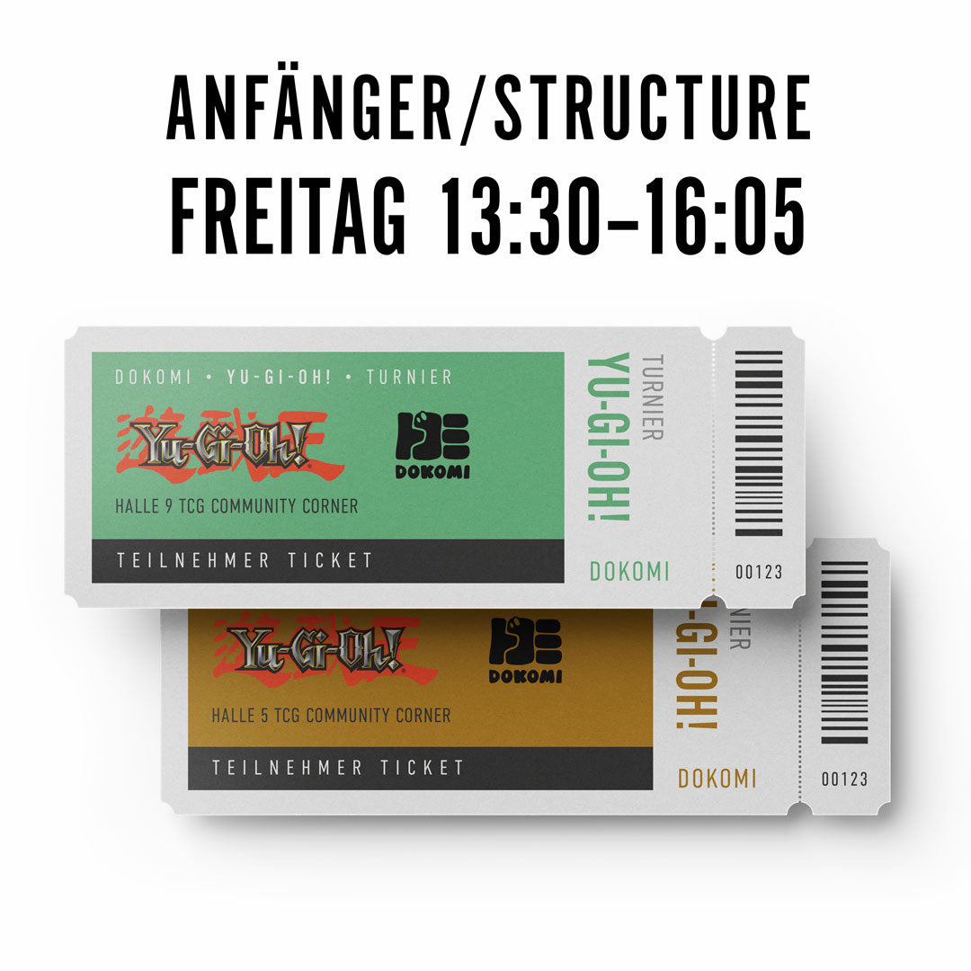 Yu-Gi-Oh! Anfänger/Structure - Freitag 13:30-16:05 Uhr - DoKomi Turnier 2025