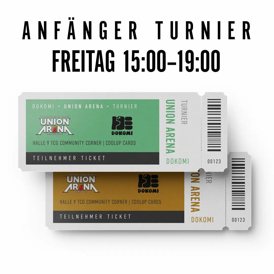 Union Arena: Anfänger Turnier @DoKomi – 29.05.2026 / 15:00-19:00 Uhr – Teilnehmer-Ticket CoolUp Cards