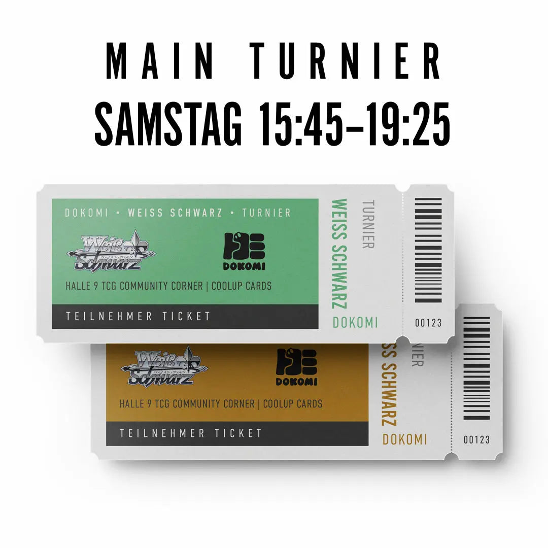 Weiß/Schwarz: MAIN Turnier @DoKomi – 30.05.2026 / 15:45-19:25 Uhr – Teilnehmer-Ticket CoolUp Cards