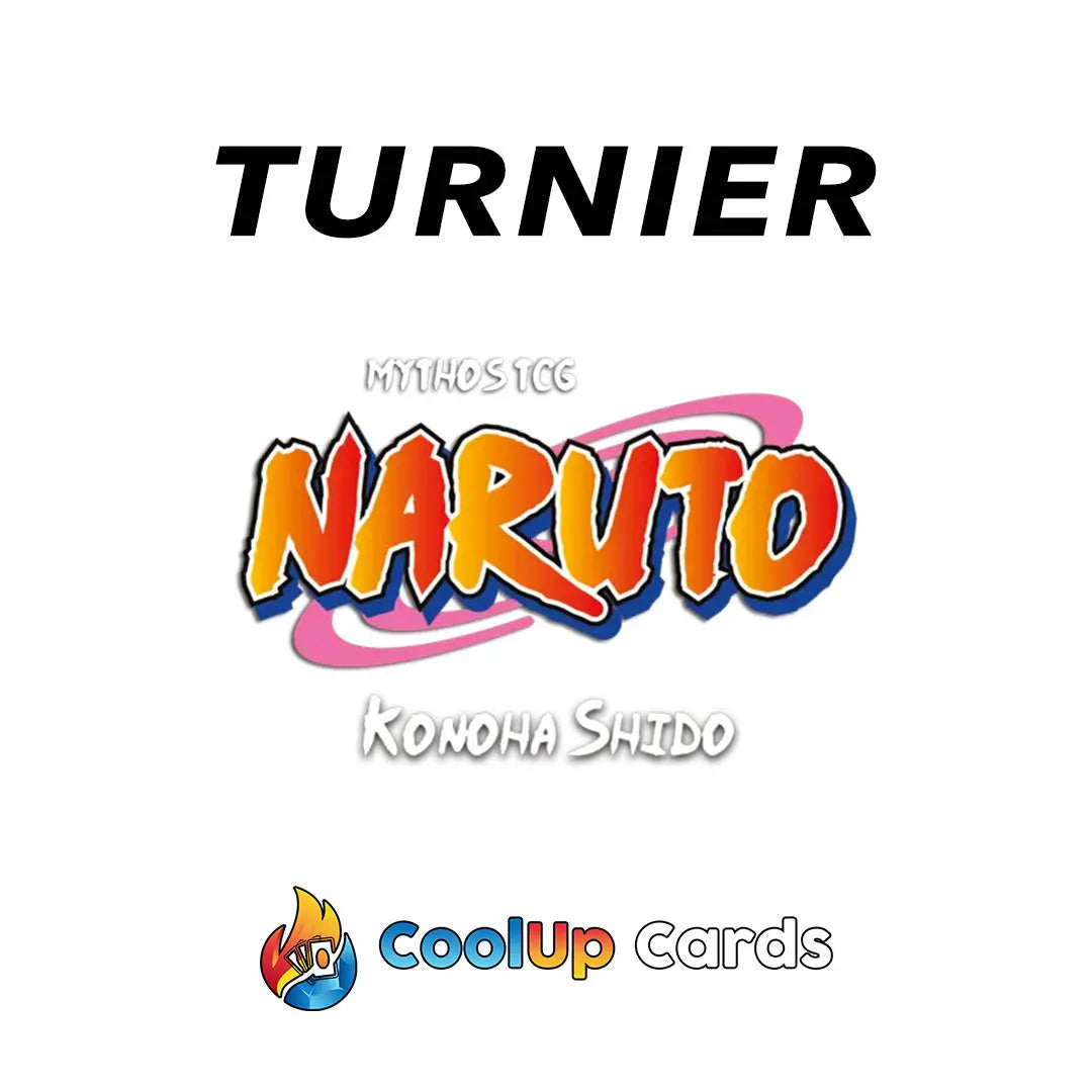 [Pre-Release] 13.03.2026 15 Uhr – Naruto Mythos Pre-Release Turnier – Teilnehmer-Ticket CoolUp Cards
